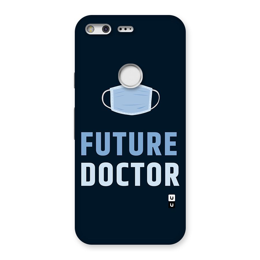 Future Doctor Back Case for Google Pixel