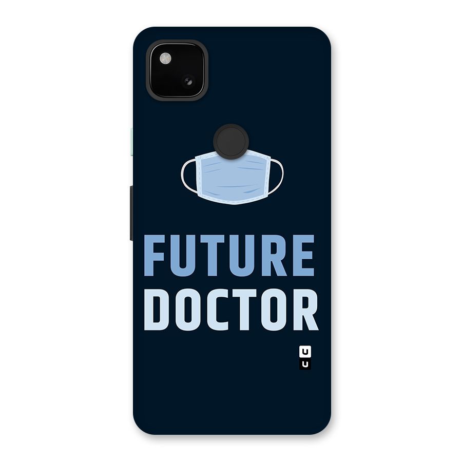 Future Doctor Glass Back Case for Google Pixel 4a