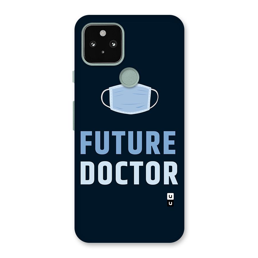 Future Doctor Back Case for Google Pixel 5