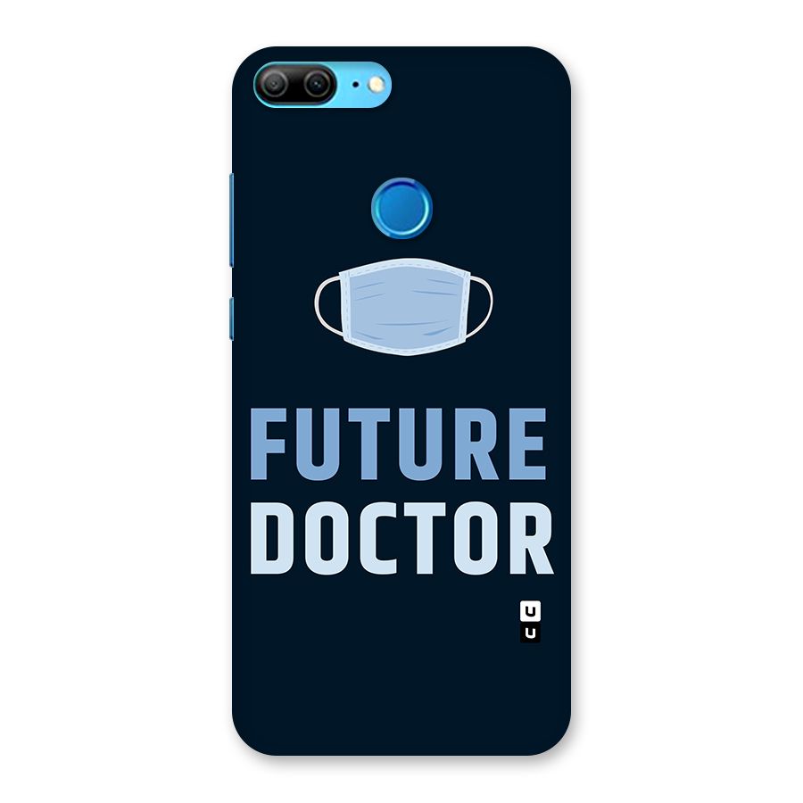 Future Doctor Back Case for Honor 9 Lite