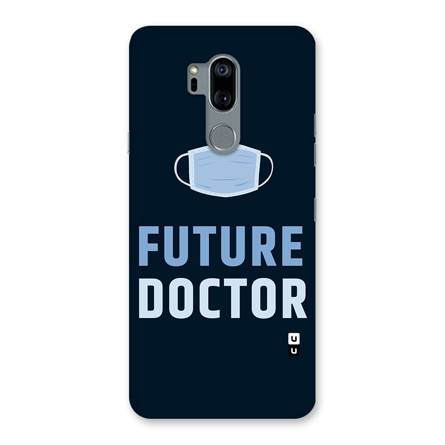 Future Doctor Back Case for LG G7