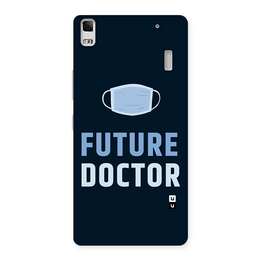 Future Doctor Back Case for Lenovo A7000