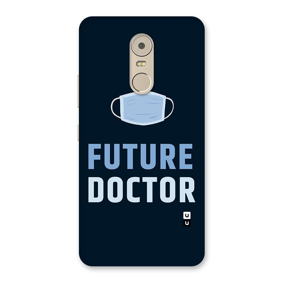 Future Doctor Back Case for Lenovo K6 Note