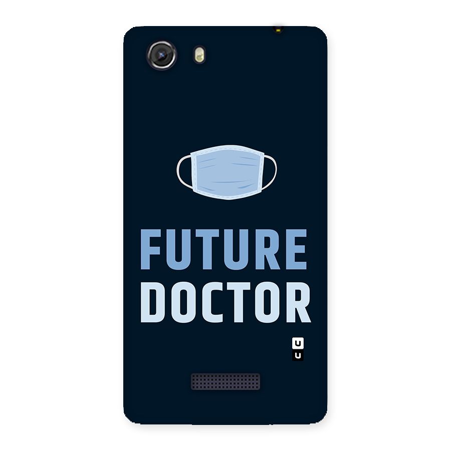 Future Doctor Back Case for Micromax Unite 3