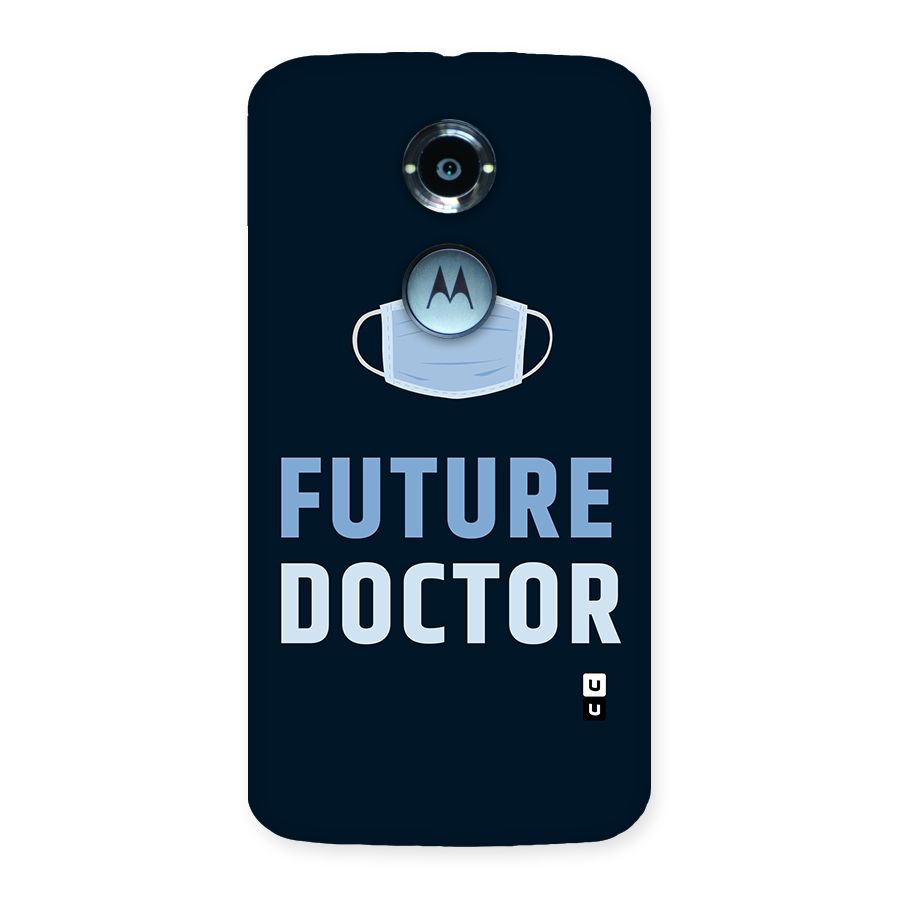 Future Doctor Back Case for Moto X 2nd Gen