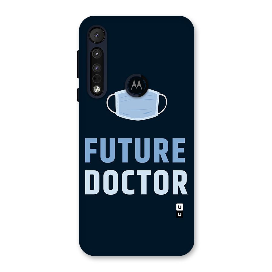 Future Doctor Back Case for Motorola One Macro