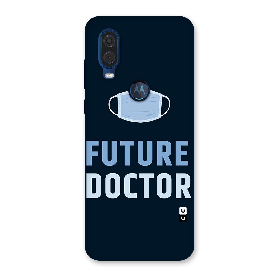 Future Doctor Back Case for Motorola One Vision