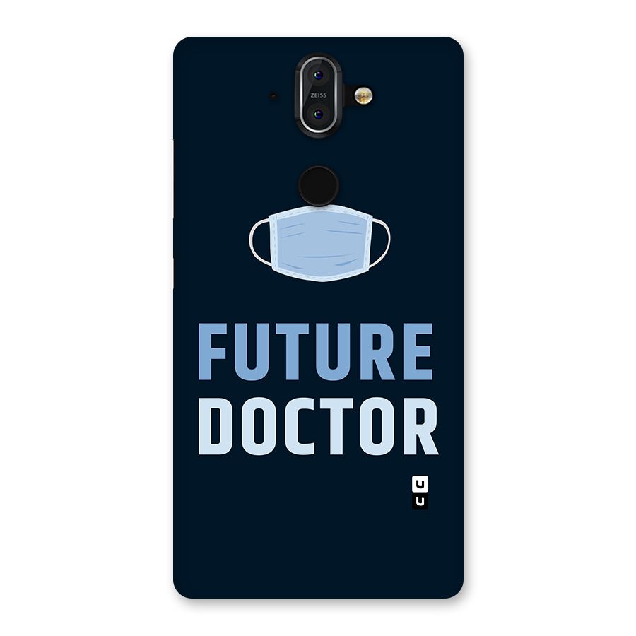 Future Doctor Back Case for Nokia 8 Sirocco