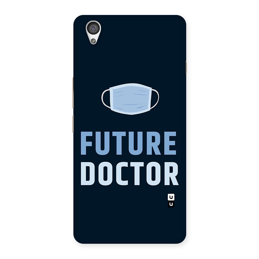 Future Doctor Back Case for OnePlus X
