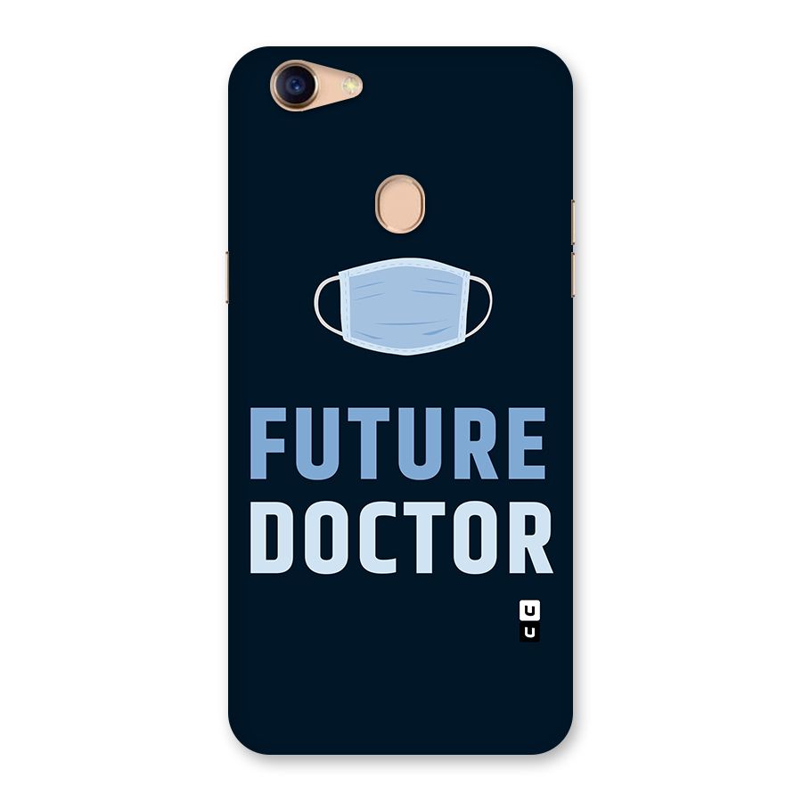 Future Doctor Back Case for Oppo F5 Youth