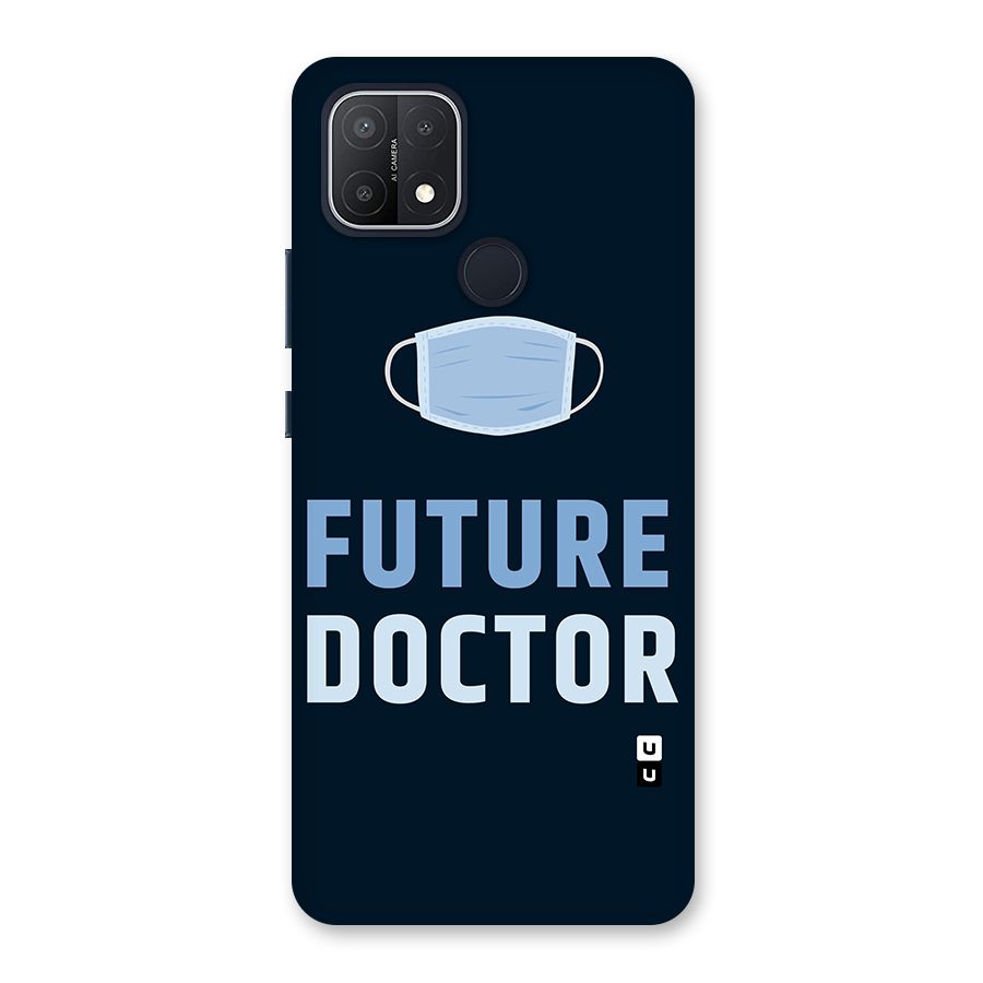 Future Doctor Back Case for Oppo A15