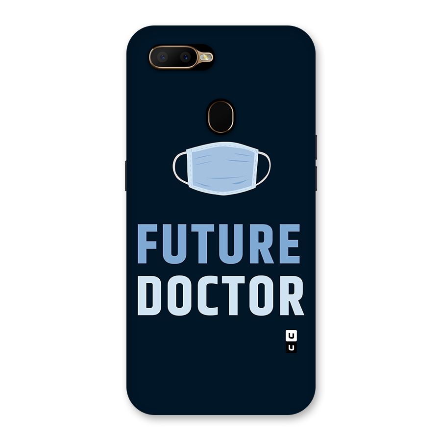 Future Doctor Back Case for Oppo A5s