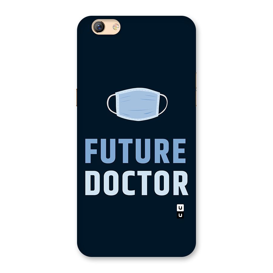 Future Doctor Back Case for Oppo F3 Plus