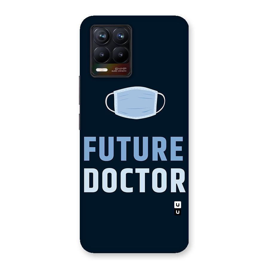 Future Doctor Glass Back Case for Realme 8