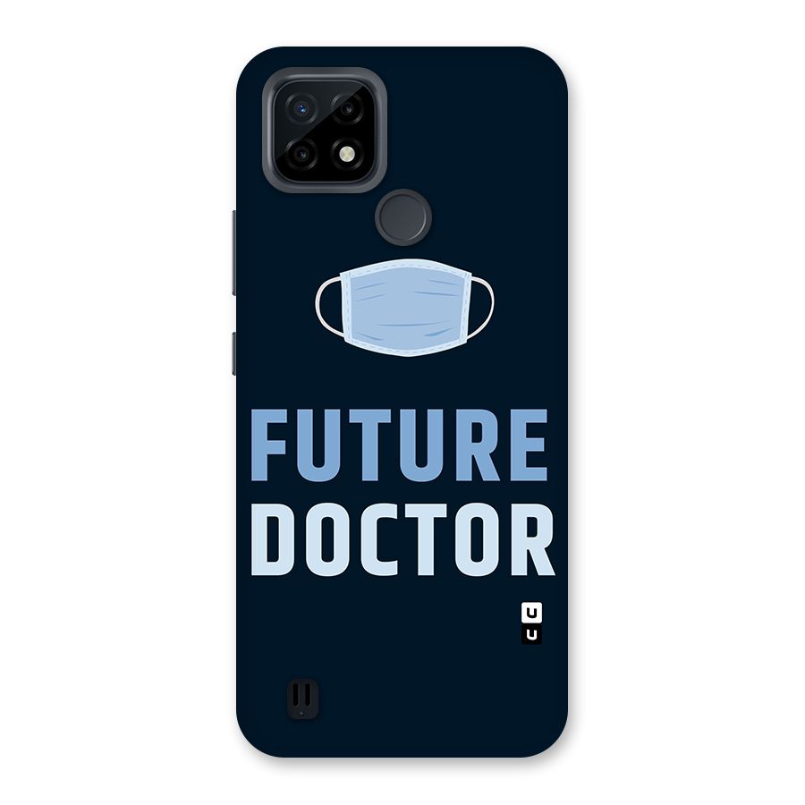 Future Doctor Back Case for Realme C21