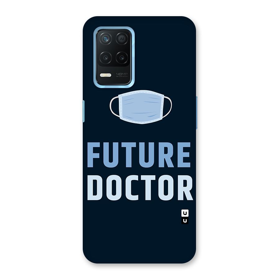 Future Doctor Back Case for Realme Narzo 30 5G
