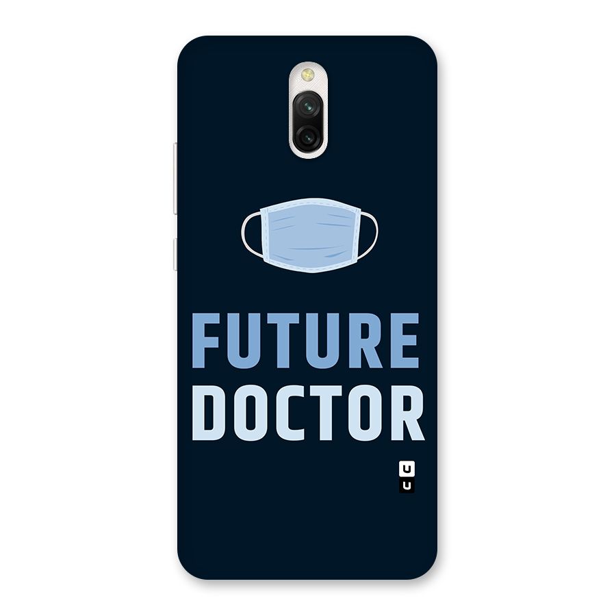 Future Doctor Back Case for Redmi 8A Dual