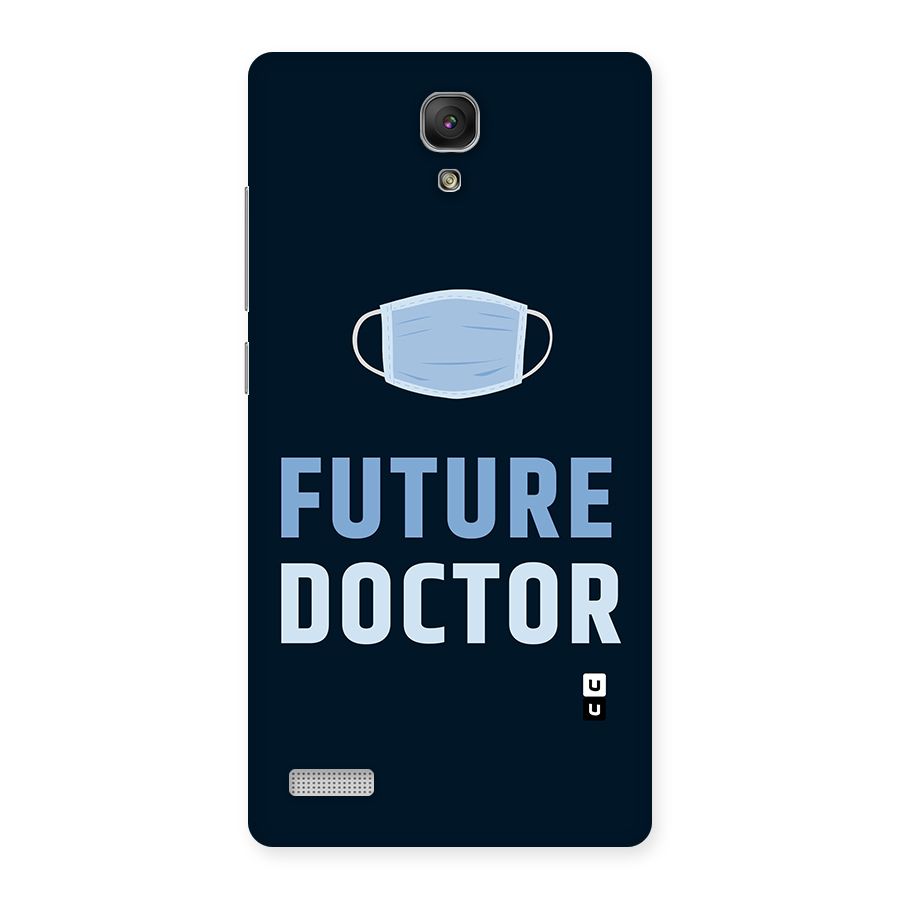 Future Doctor Back Case for Redmi Note Prime