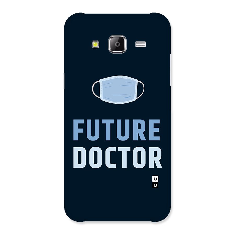 Future Doctor Back Case for Samsung Galaxy J2 Prime