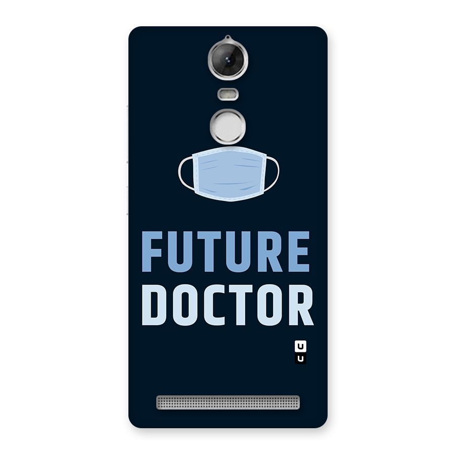 Future Doctor Back Case for Vibe K5 Note