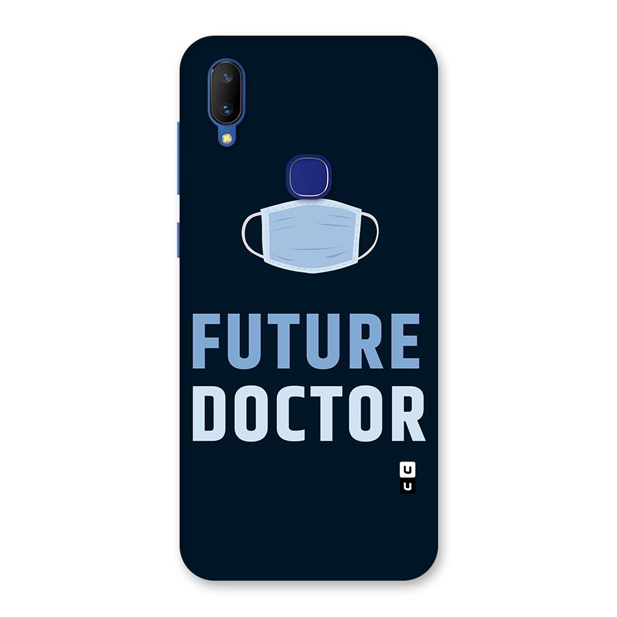 Future Doctor Back Case for Vivo V11