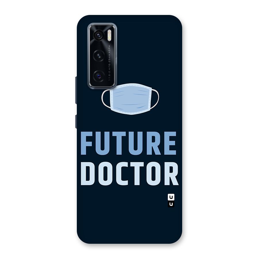 Future Doctor Back Case for Vivo V20 SE