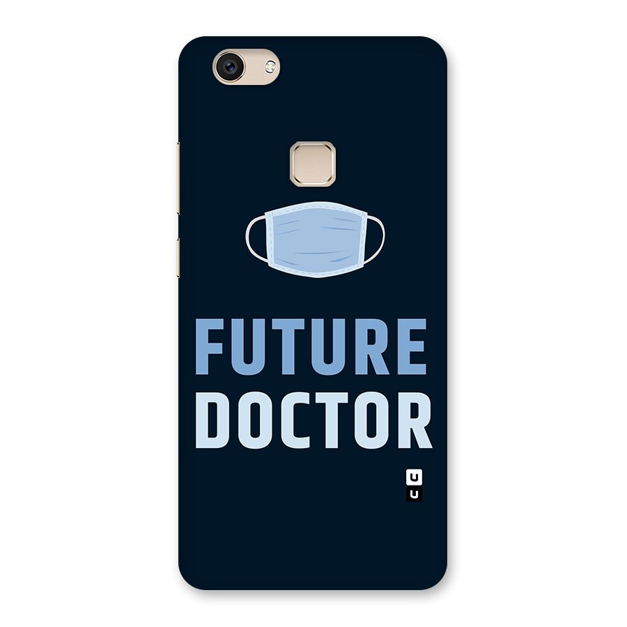 Future Doctor Back Case for Vivo V7