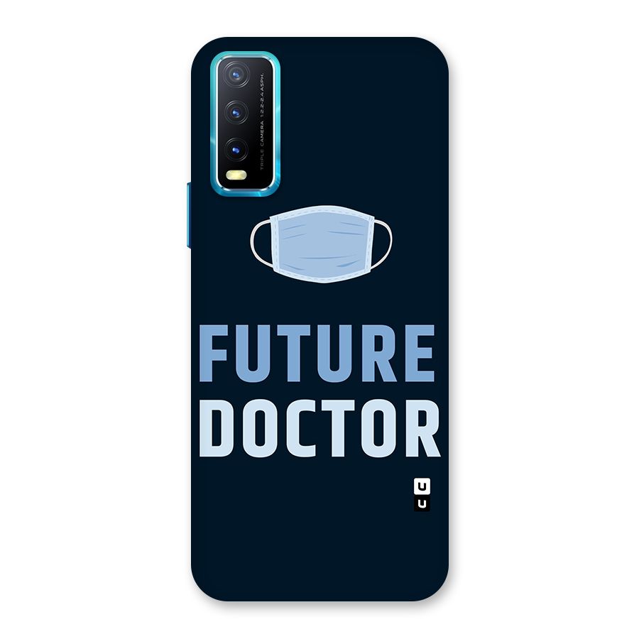 Future Doctor Back Case for Vivo Y20G
