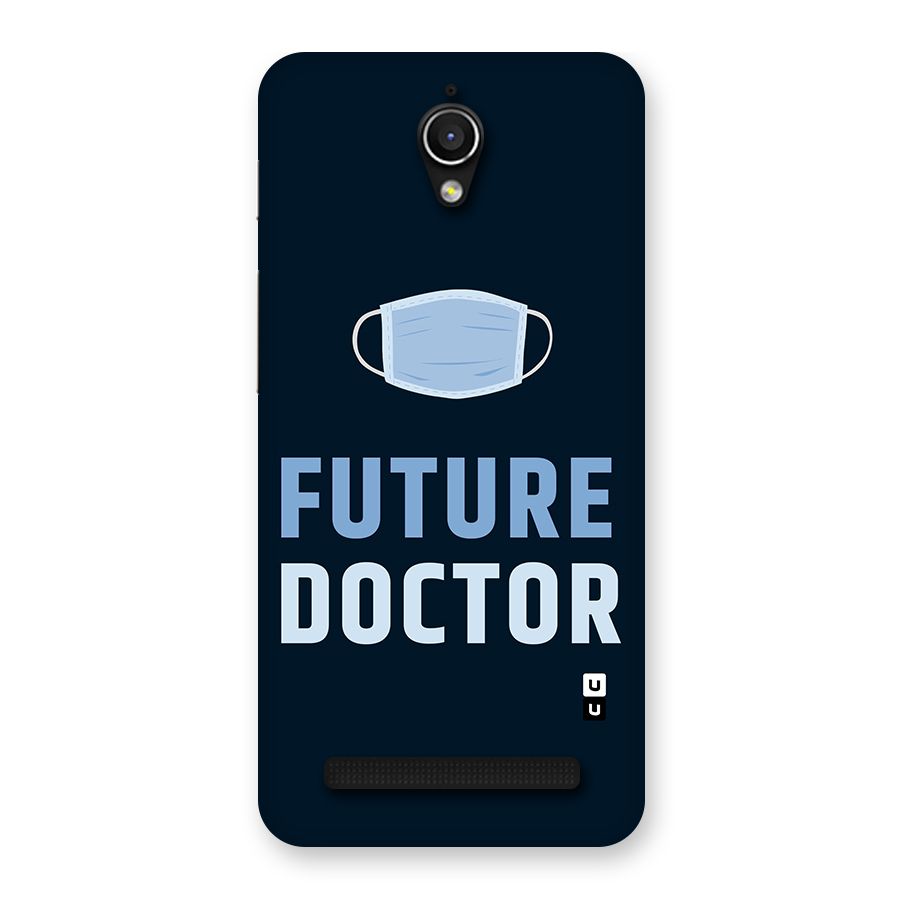 Future Doctor Back Case for Zenfone Go