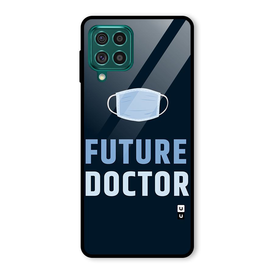 Future Doctor Glass Back Case for Galaxy F62