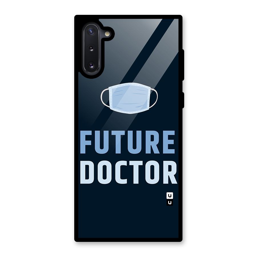 Future Doctor Glass Back Case for Galaxy Note 10