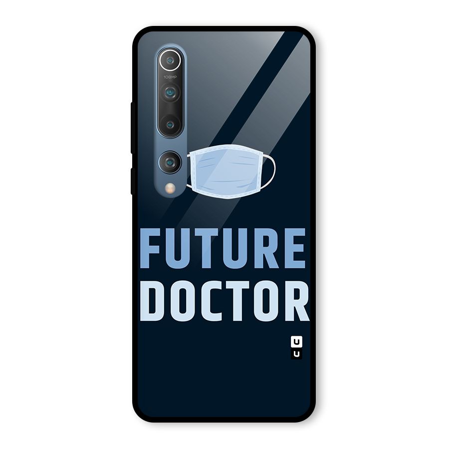 Future Doctor Glass Back Case for Mi 10