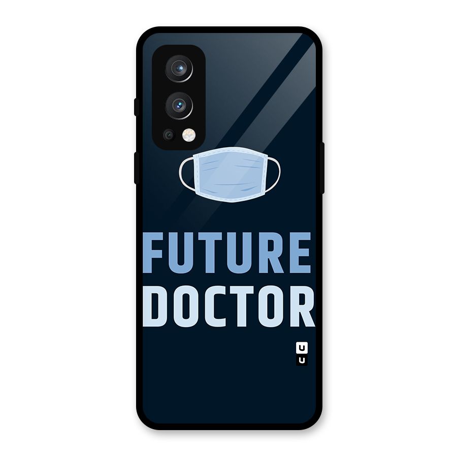 Future Doctor Glass Back Case for OnePlus Nord 2 5G