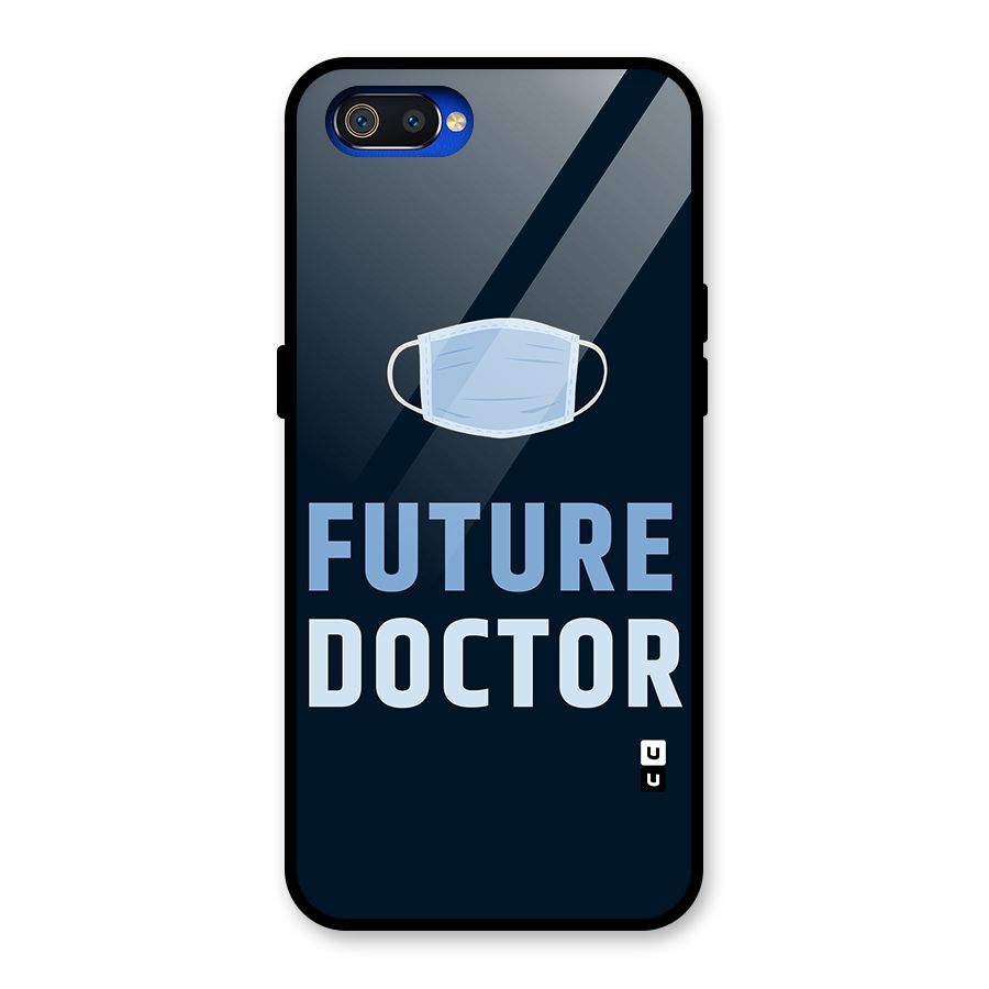Future Doctor Glass Back Case for Realme C2