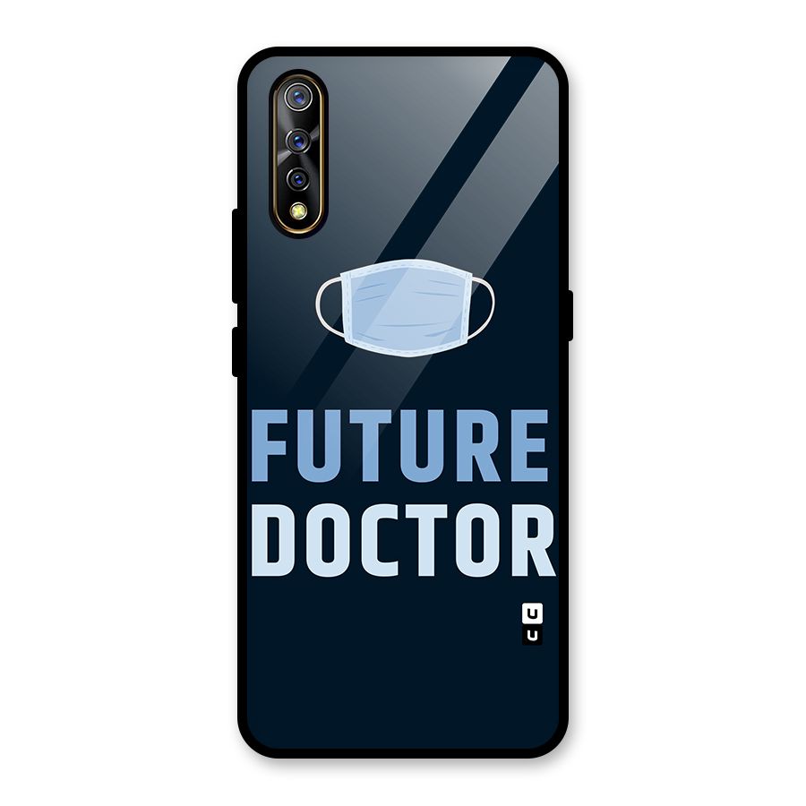 Future Doctor Glass Back Case for Vivo S1