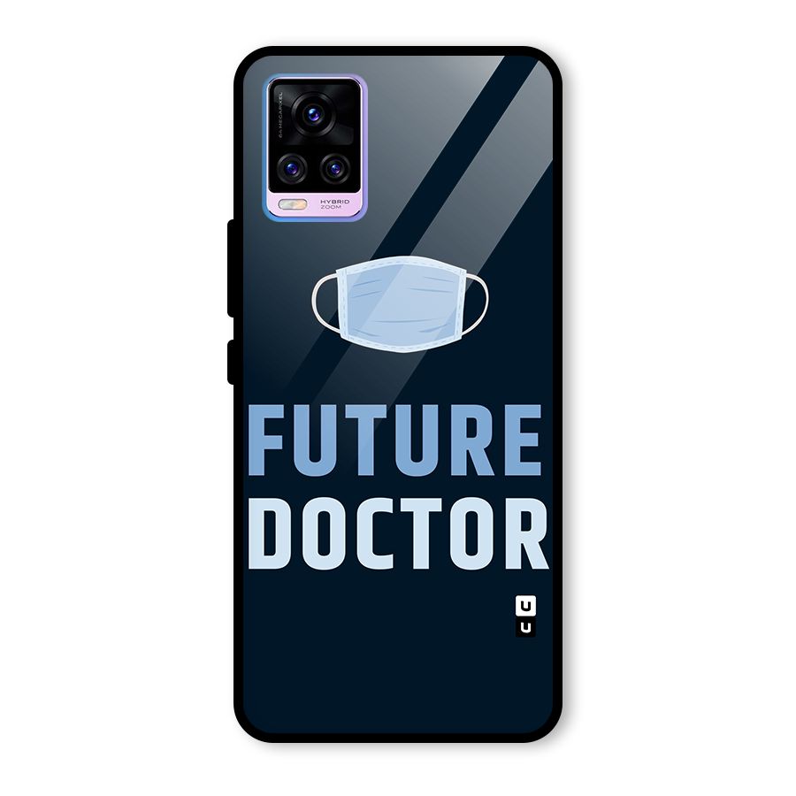 Future Doctor Glass Back Case for Vivo V20 Pro