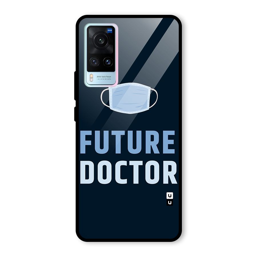 Future Doctor Glass Back Case for Vivo X60