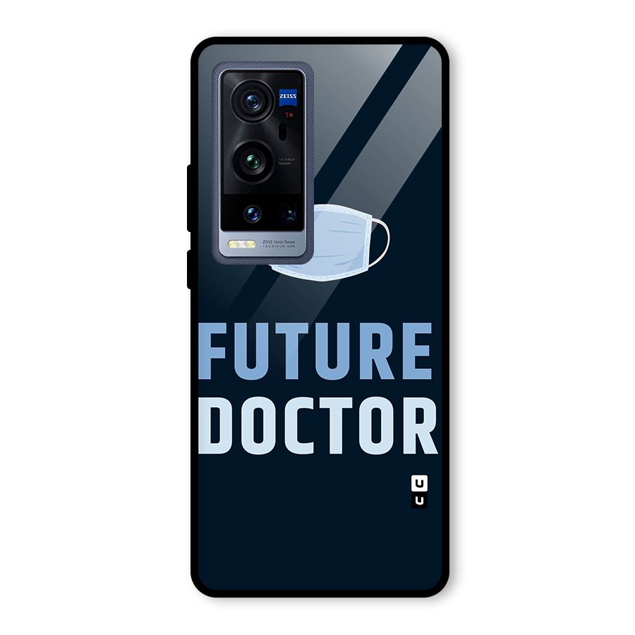 Future Doctor Glass Back Case for Vivo X60 Pro Plus