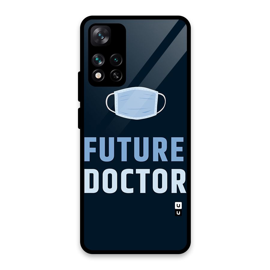 Future Doctor Glass Back Case for Xiaomi 11i HyperCharge 5G