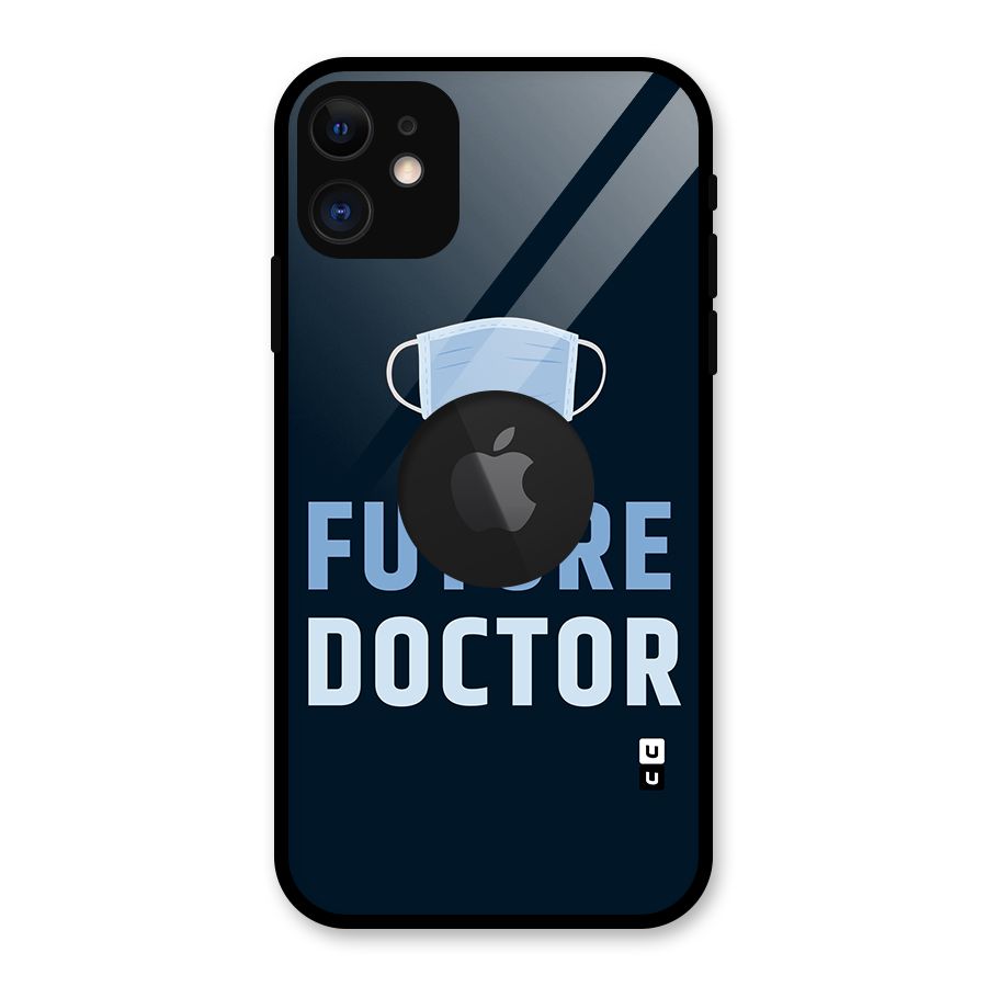 Future Doctor Glass Back Case for iPhone 11 Logo Cut