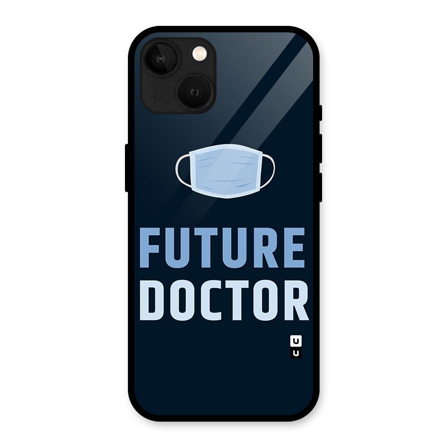 Future Doctor Glass Back Case for iPhone 13