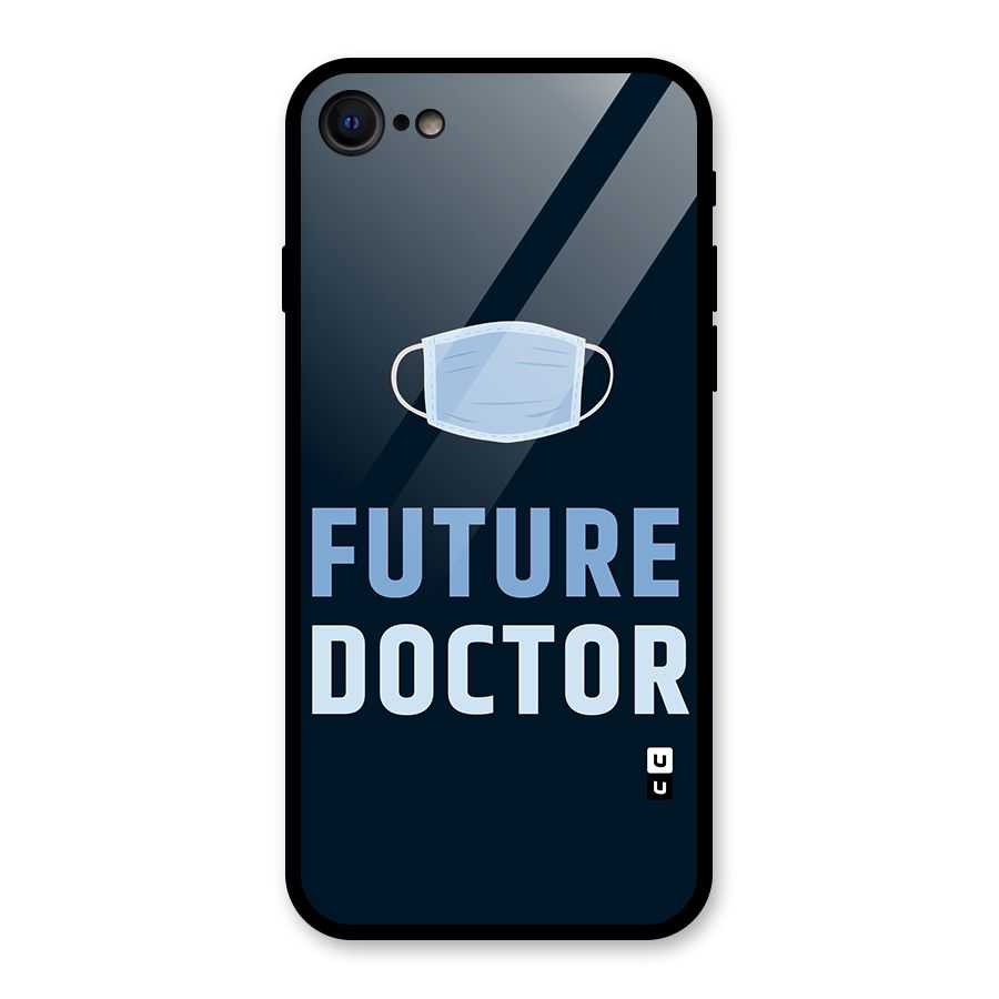 Future Doctor Glass Back Case for iPhone 7