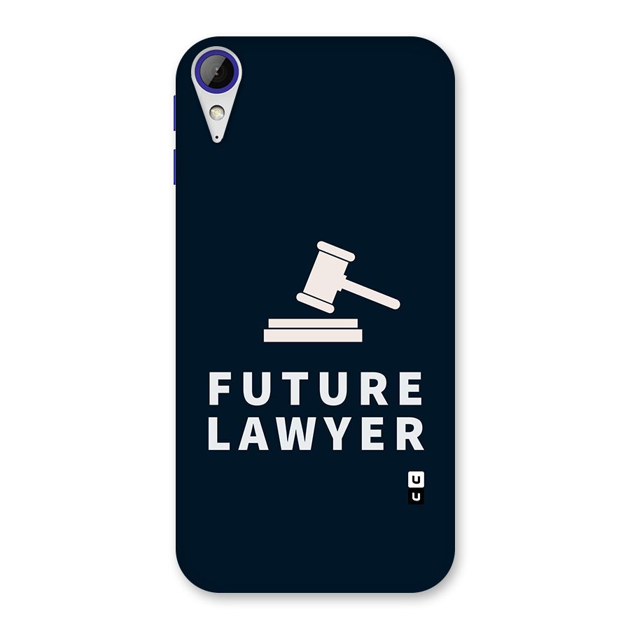 Future Lawyer Back Case for Desire 830