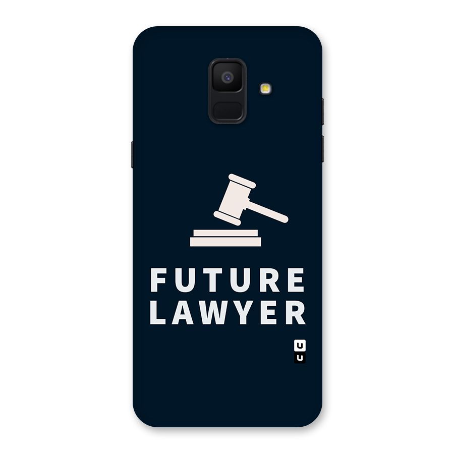 Future Lawyer Back Case for Galaxy A6 (2018)