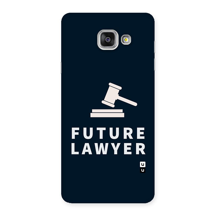 Future Lawyer Back Case for Galaxy A7 2016