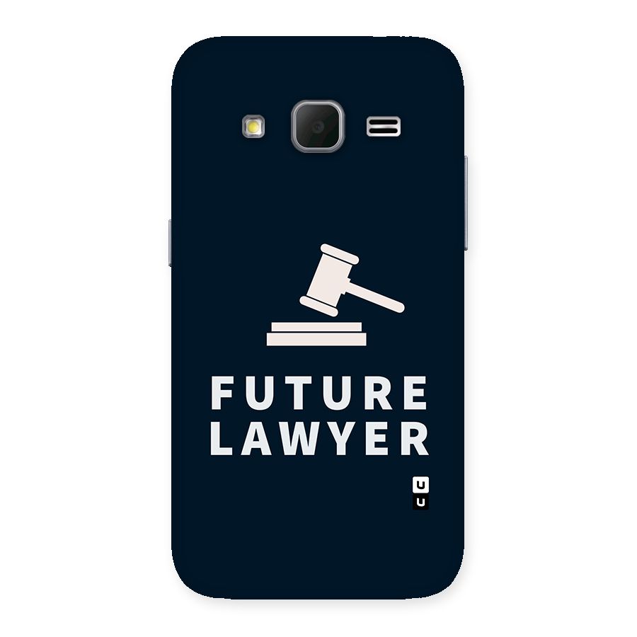 Future Lawyer Back Case for Galaxy Core Prime