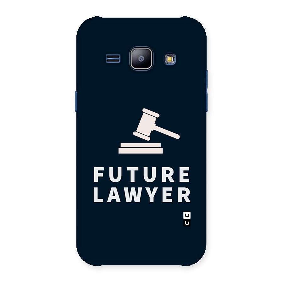 Future Lawyer Back Case for Galaxy J1