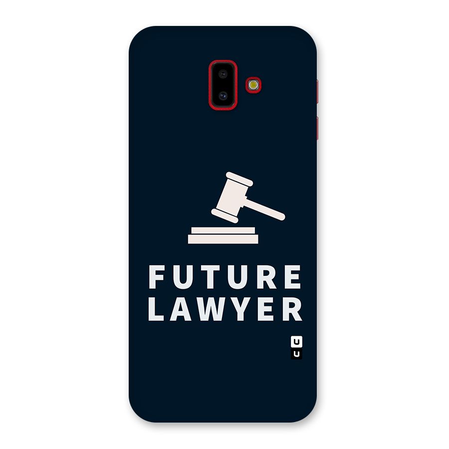 Future Lawyer Back Case for Galaxy J6 Plus