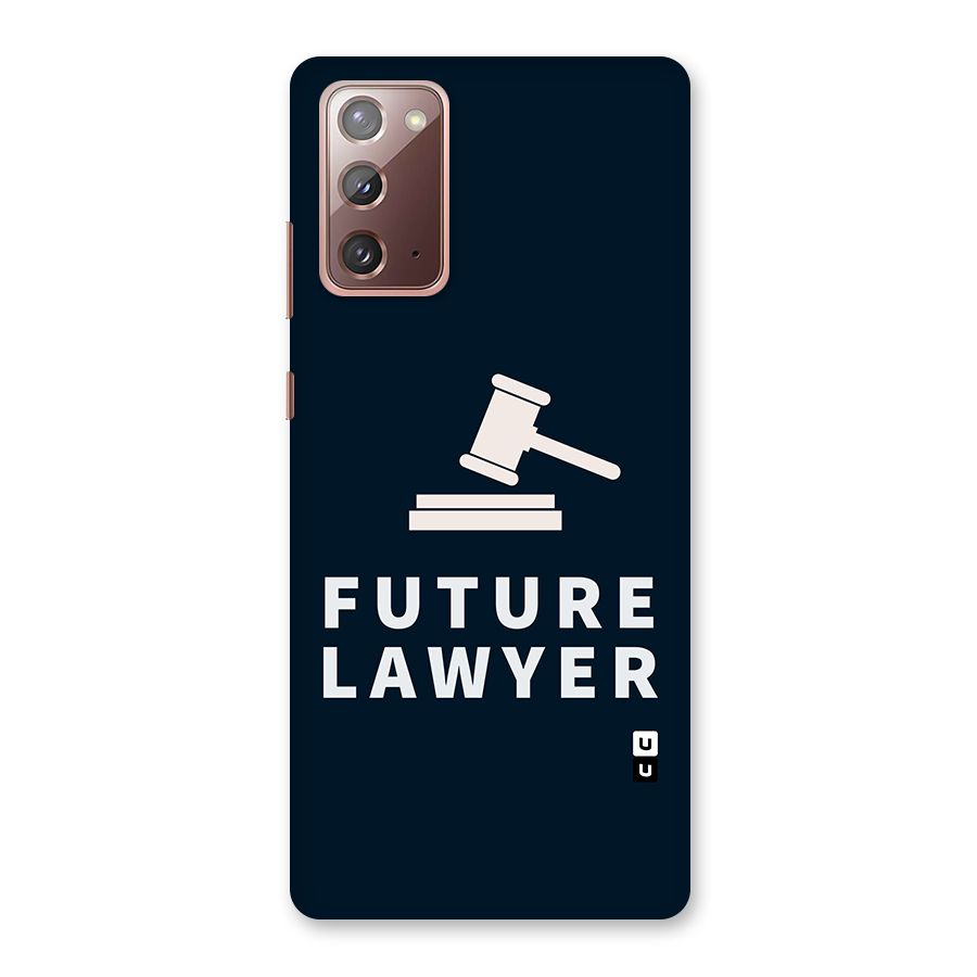 Future Lawyer Back Case for Galaxy Note 20