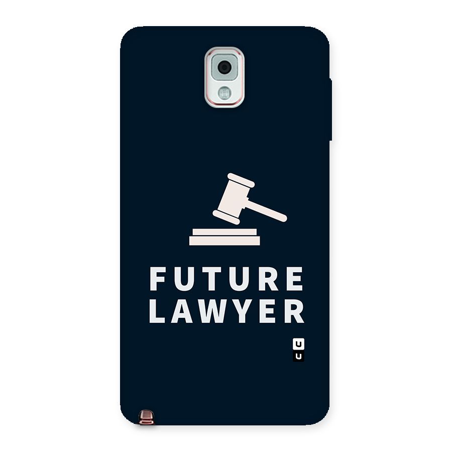 Future Lawyer Back Case for Galaxy Note 3
